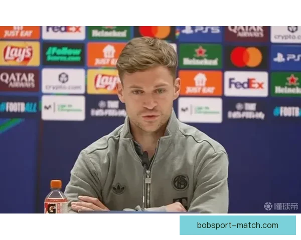 比绍夫分享对基米希战术调整与比赛表现的重要建议